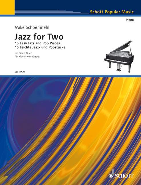 Jazz for Two Band 1 Easy Jazz and Pop Pieces&nbsp;&nbsp;for piano duet&nbsp;&nbsp;