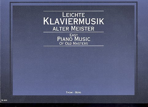 Leichte Klaviermusik alter Meister    