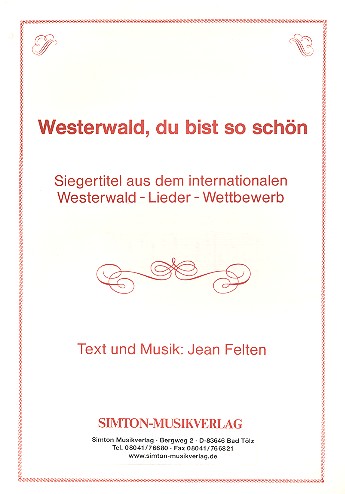 Westerwald du bist so schön  für Gesang und Klavier (Akkordeon)  