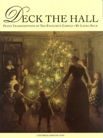 Deck the Hall Piano transcription&nbsp;&nbsp;of 10 favourite carols&nbsp;&nbsp;