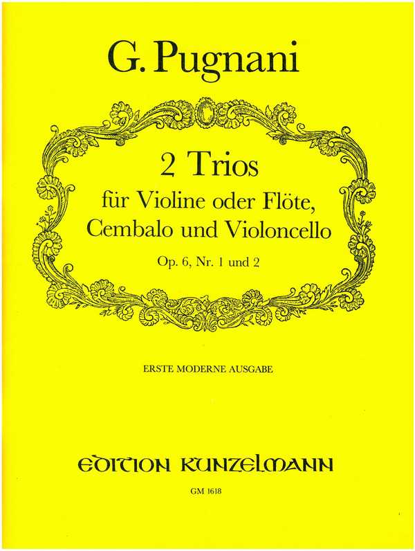 2 Trios op.6,1-2  für Violine (Flöte), Cembalo und Violoncello  Partitur und Stimmen