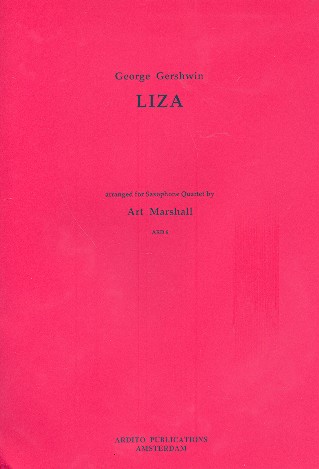 Liza  for saxophone quartet  score and parts
