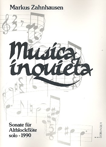 Musica inquieta Sonate für&nbsp;&nbsp;Altblockflöte solo&nbsp;&nbsp;