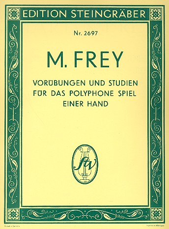 Vorübungen und Studien für das polyphone Spiel einer Hand    