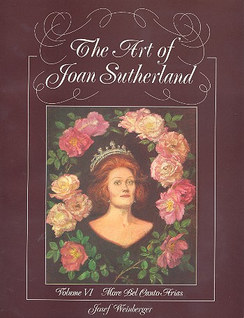 The Art of Joan Sutherland Band 6&nbsp;&nbsp;More Bel Canto Arias&nbsp;&nbsp;