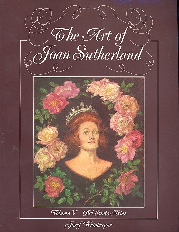 The Art of Joan Sutherland Band 5&nbsp;&nbsp;Bel Canto Arias&nbsp;&nbsp;