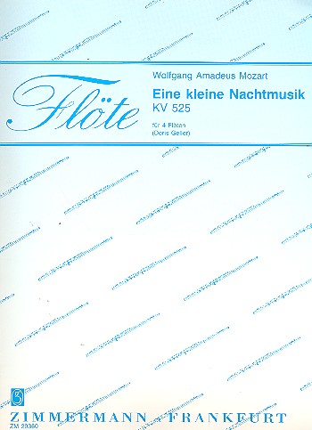 Eine kleine Nachtmusik KV525&nbsp;&nbsp;für 4 Flöten&nbsp;&nbsp;