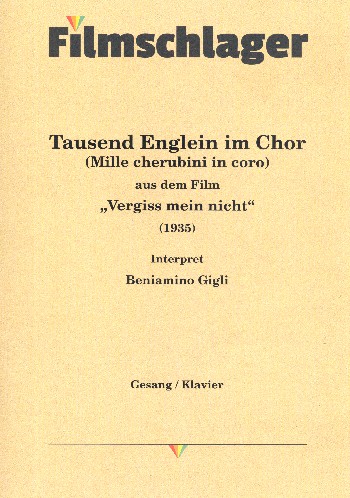 Wiegenlied aus dem Film&nbsp;&nbsp;Vergiss mein nicht: für Gesang und Klavier&nbsp;&nbsp;