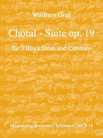 Choral-Suite op.19 für  3 Blockflöten und Cembalo  