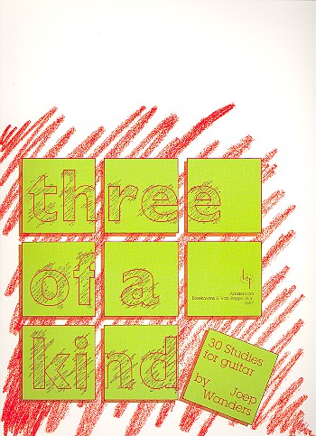 Three of a Kind - 30 studies  for guitar  