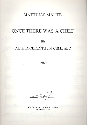 Once there was a Child   für Altblockflöte und Cembalo  