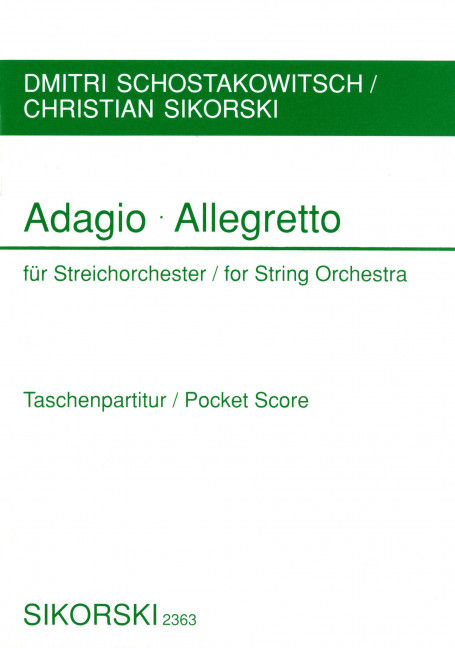 Adagio und Allegretto  für Streichorchester  Studienpartitur