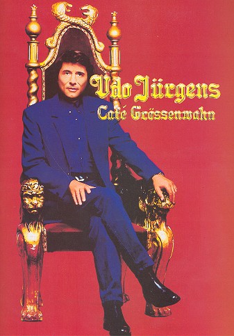 Udo Jürgens: Cafe Grössenwahn  für Gesang und Klavier  Songbook 