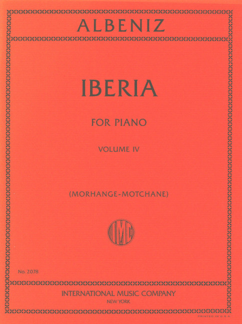 Iberia vol.4  for the piano  MORHANGE-MOTCHANE, ED.