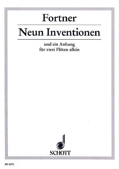 9 Inventionen und 1 Anhang  für 2 Flöten allein  