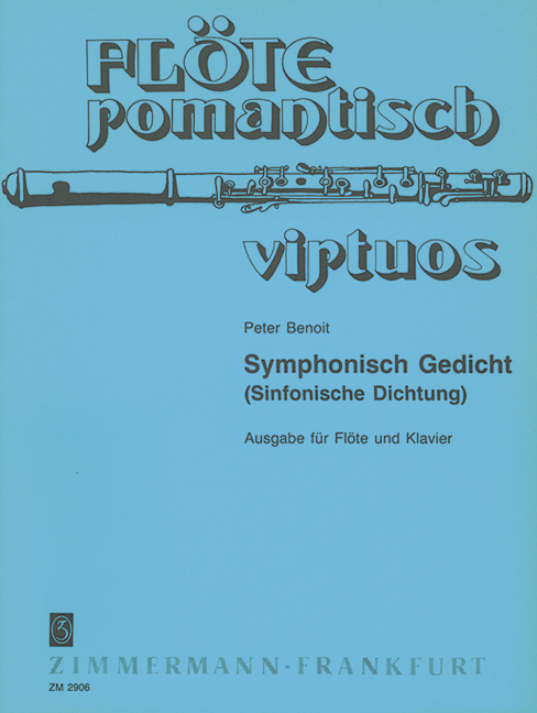 Symphonisch Gedicht für Flöte  und Klavier  