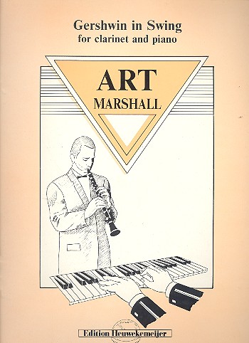 Gershwin in swing volume 1  for clarinet and piano  Marshall, Art, ed.