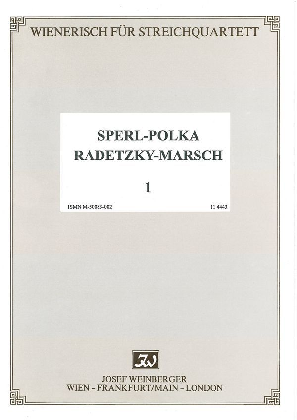 Sperl-Polka  und  Radetzky-Marsch  für Streichquartett  Stimmen