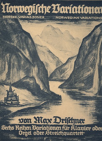 Norwegische Variationen  für Klavier (Orgel/Streichquartett/andere Instrumente ad lib)  Spielpartitur