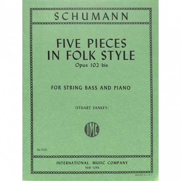 5 Pieces in Folk Style op.102 bis&nbsp;&nbsp;for string bass and piano&nbsp;&nbsp;