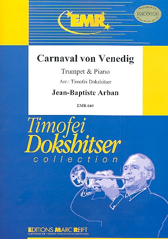 CARNAVAL VON VENEDIG FUER  TROMPETE UND KLAVIER  