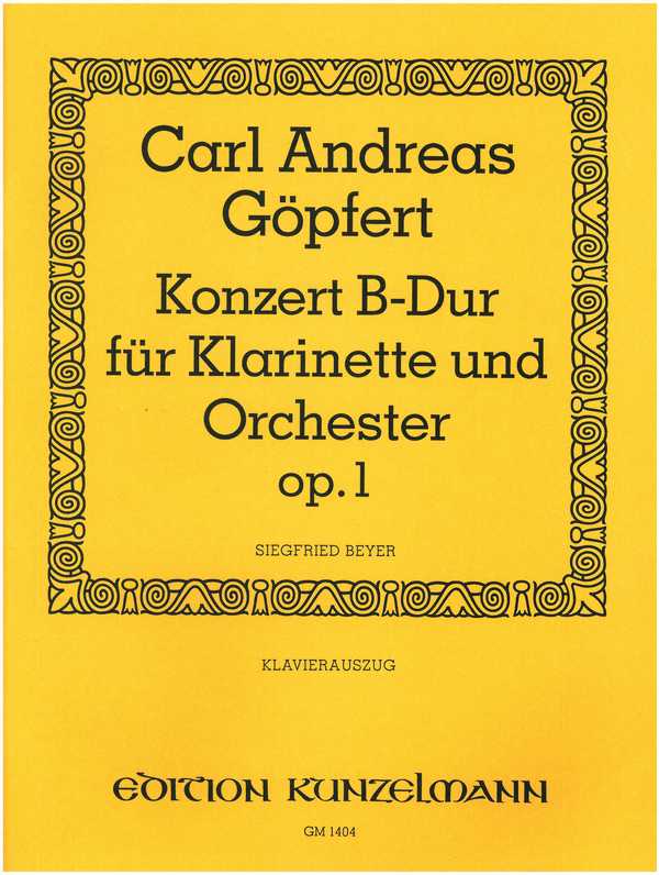 Konzert B-Dur op.1  für Klarinette und Orchester  für Klarinette und Klavier