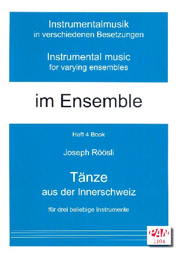 Tänze aus der Innerschweiz&nbsp;&nbsp;für 3 beliebige Instrumente&nbsp;&nbsp;Spielpartitur
