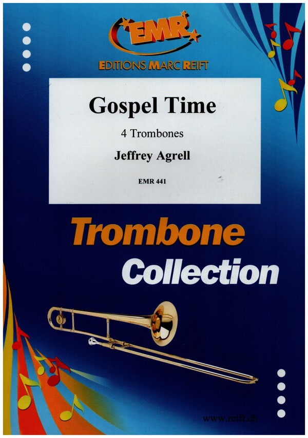 Gospel Time  for 4 trombones  score and parts