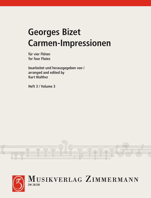 Carmen-Impressionen Band 3  für 4 Flöten  Partitur und Stimmen