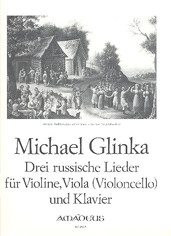 3 russische Lieder  für Violine, Viola (Violoncello) und Klavier  Stimmen