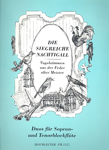 Die siegreiche Nachtigall&nbsp;&nbsp;für 2 Blockflöten (ST)&nbsp;&nbsp;Spielpartitur