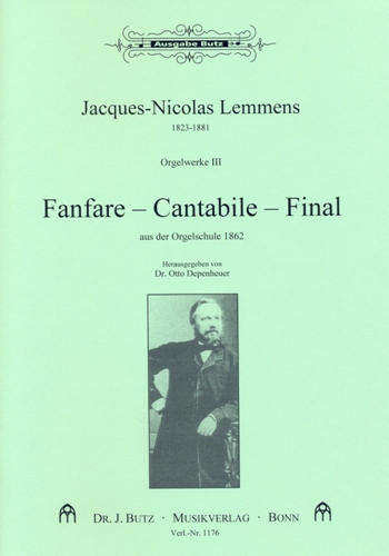 Orgelwerke Band 3&nbsp;&nbsp;Fanfare, Cantabile und Final&nbsp;&nbsp;aus der Orgelschule von 1862