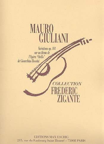 Variations op.101 sur un thème de l'opera&nbsp;&nbsp;Othello de Rossini pour guitare&nbsp;&nbsp;