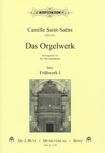 Das Orgelwerk Band 1: Frühwerk 1&nbsp;&nbsp;für Orgel&nbsp;&nbsp;