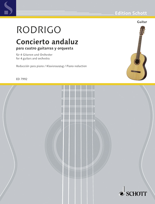 Concierto andaluz&nbsp;&nbsp;für 4 Gitarren und Orchester&nbsp;&nbsp;für 4 Gitarren und Klavier (Partitur und Stimmen)