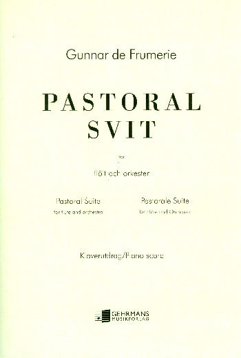 Pastoral svit  für Flöte und Klavier  