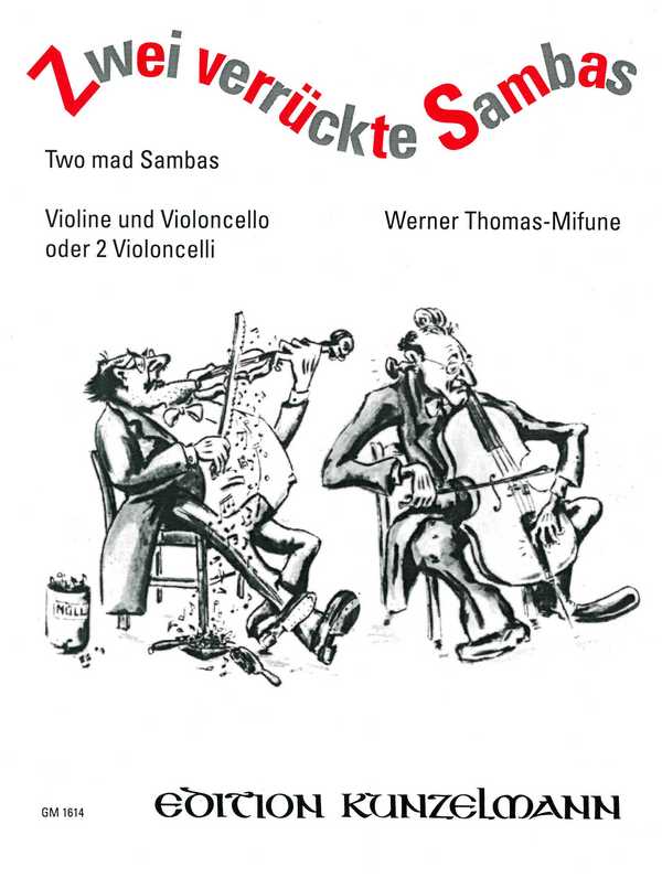 2 verrückte Sambas  für Violine und Violoncello (2 Celli)  