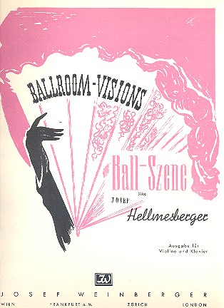 Ball-Szene (Ballroom-Visions)  für Violine und Klavier  