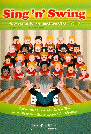 Sing'n' Swing Band 3 Pop-Songs&nbsp;&nbsp;für gem Chor&nbsp;&nbsp;