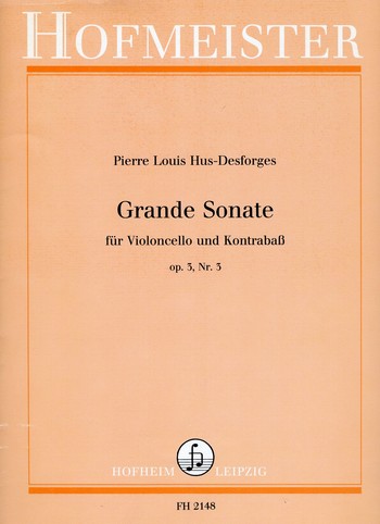 Grande Sonate op.3,3 &nbsp;&nbsp;für Violoncello und Kontrabass&nbsp;&nbsp;