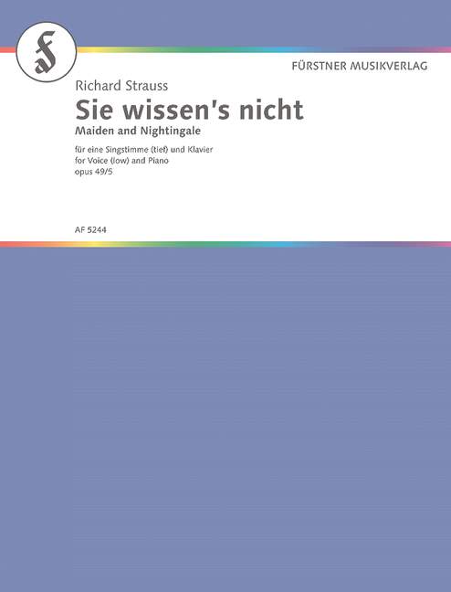 Sie wissen's nicht&nbsp;&nbsp;für tiefe Stimme und Klavier&nbsp;&nbsp;MAIDEN AND NIGHTINGALE