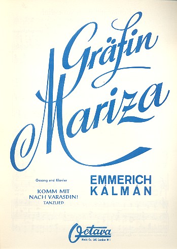 Komm mit nach Varasdin! &nbsp;&nbsp;für Gesang und Klavier&nbsp;&nbsp;