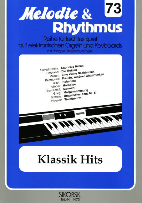 Klassik Hits 1:&nbsp;&nbsp;für E-Orgel/Keyboard&nbsp;&nbsp;