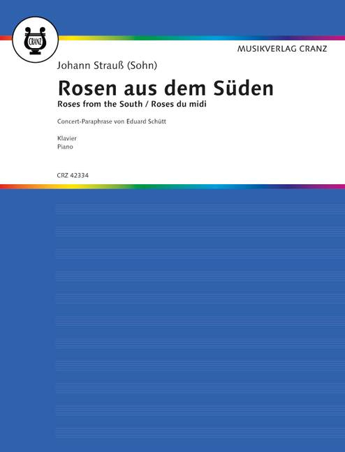 Rosen aus dem Süden (Konzertparaphrase)&nbsp;&nbsp;für Klavier&nbsp;&nbsp;