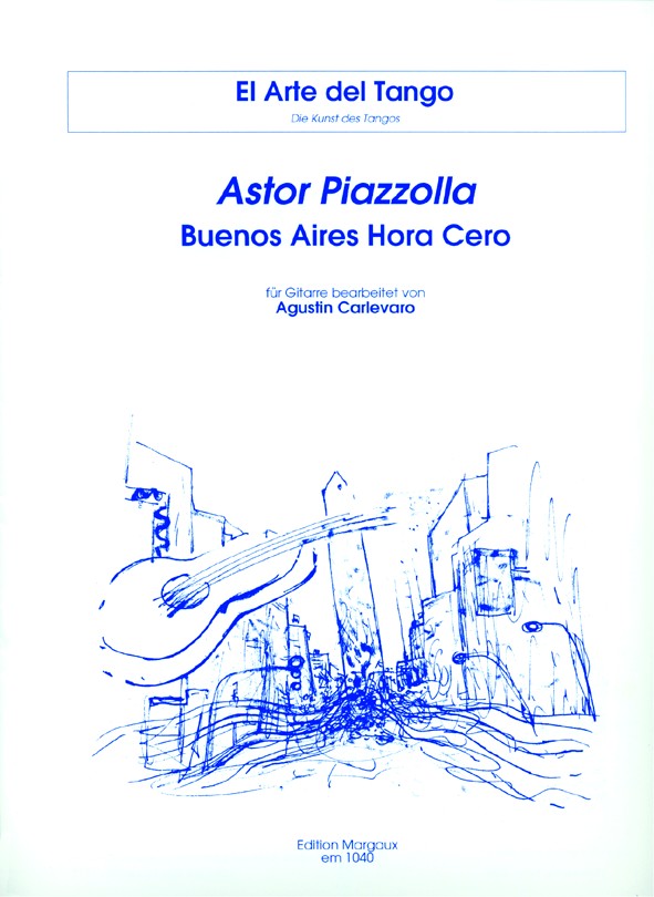 Buenos Aires hora cero  für Gitarre  
