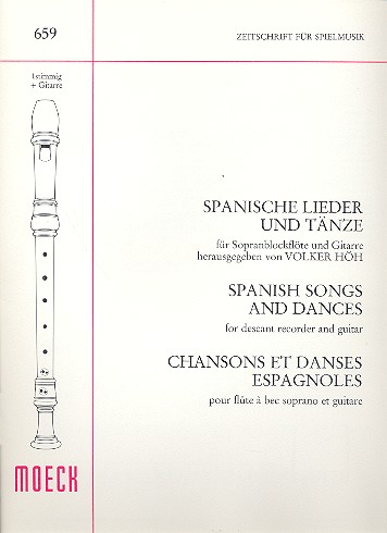 Spanische Lieder und Tänze&nbsp;&nbsp;für Sopranblockflöte und Gitarre&nbsp;&nbsp;