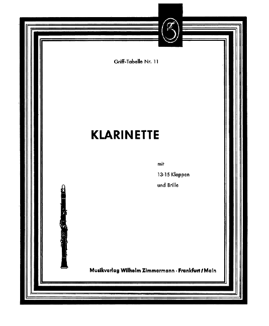 Grifftabelle für Klarinette&nbsp;&nbsp;mit 13-15 Klappen und Brille&nbsp;&nbsp;