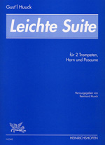 LEICHTE SUITE FUER 2 TROMPETEN  HORN UND POSAUNE. PARTITUR UND  STIMMEN