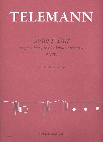 Suite F-Dur&nbsp;&nbsp;für 4 Blockflöten (SATB)&nbsp;&nbsp;Partitur und Stimmen