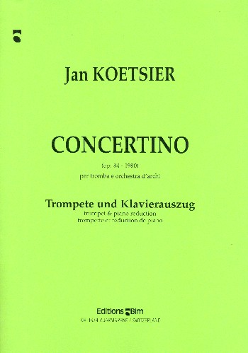 Concertino op.84 für Trompete und  Orchester für Trompete und Klavier  